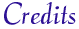 Credits