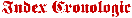 Index cronologic