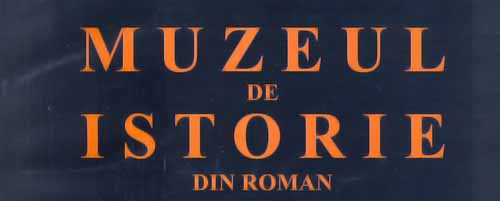 Muzeul de Istorie din Roman